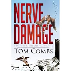 Nerve Damage Audiobook By Tom Combs cover art