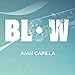 MJM Blow by Juan Capilla