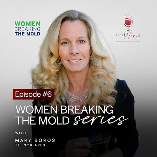 Women Breaking the Mold Series with Teknor Apex