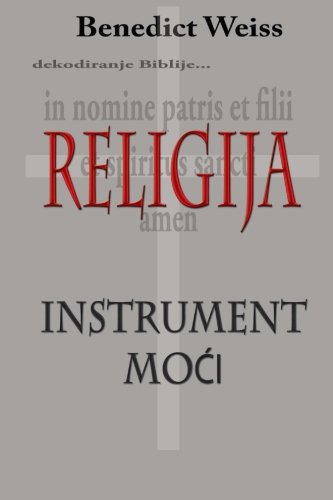 Religija - Instrument moci