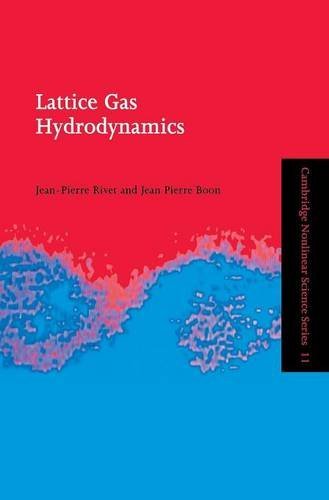 Lattice Gas Hydrodynamics (Cambridge Nonlinear Science Series)
