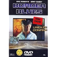 Border Blues