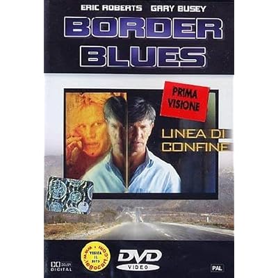Border Blues