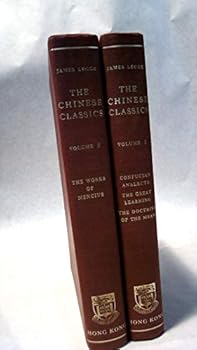 Hardcover THE CHINESE CLASSICS - Volumes 1 and 2 Book