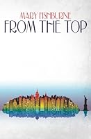 From the Top 1490526587 Book Cover