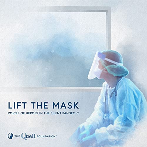 Lift the Mask - Voices of Heroes in the Silent Pandemic Titelbild