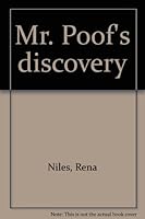 Mr. Poof's discovery B0007FYQ08 Book Cover