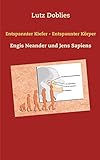jens bodemer laufen  Entspannter Kiefer - Entspannter Körper: Engis Neander und Jens Sapiens