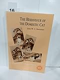 The Behaviour of the Domestic Cat