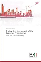 Evaluating the Impact of the Erasmus Programme 363965918X Book Cover