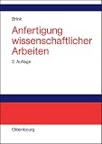  Anfertigung wissenschaftlicher Arbeiten: Ein prozessorientierter Leitfaden zur Erstellung von Bachelor-, Master- und Diplomarbeiten in acht Lerneinheiten