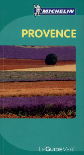 Le Guide Vert Provence: Actualizada Práctica Co... [French] 2067146661 Book Cover