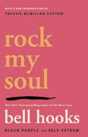 Rock My Soul: Black People and Self-Esteem