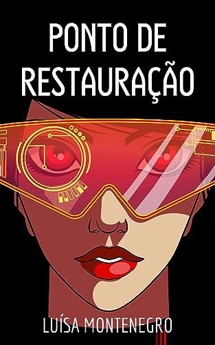 Ponto de Restauração (Portuguese Edition)