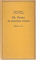 De proust au nouveau roman B0044T62OG Book Cover