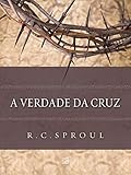 A Verdade da Cruz