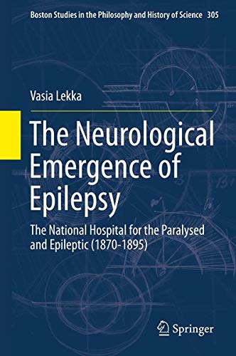 Buy The Neurological Emergence of Epilepsy — BookShops.in