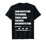 JONE WASTE YORE TOYE MONME YORALL REDIII THE VOICE