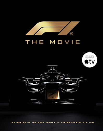 F1 The Movie: The Making of the Most Authentic Racing Film of All Time