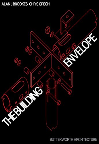 The Building Envelope: Applications of New Technology Cladding (Butterworth Architecture New Technology)