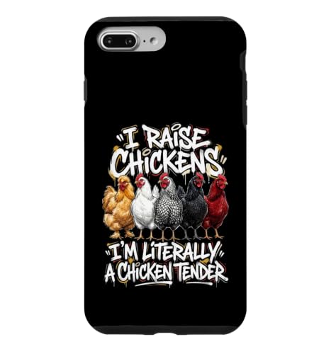 I raise chickens i'm literally a chicken tender �X�}�z�P�[�X iPhone 7 Plus/8 Plus �p