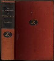 The Poems and Plays of Alfred Lord Tennyson B0006AO9Q0 Book Cover