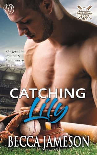 Catching Lily (Spring Training)