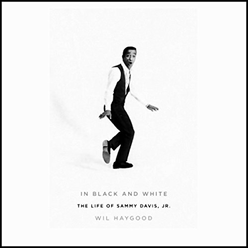 In Black and White: The Life of Sammy Davis, Jr.