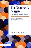  La nouvelle vague: Un cinéma au masculin singulier