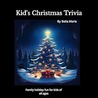 Kid's Christmas Trivia and Fun Facts