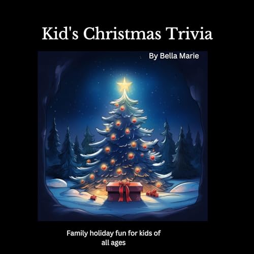 Kid's Christmas Trivia and Fun Facts by Bella Marie episode artwork