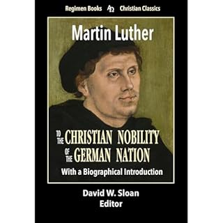 To the Christian Nobility of the German Nation Audiolibro Por Martin Luther arte de portada