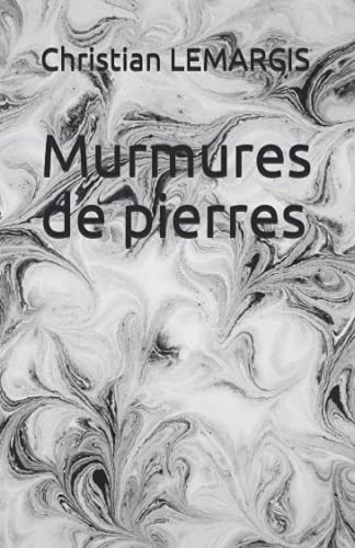Murmures de pierres (French Edition)