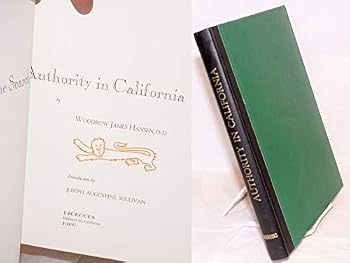 Hardcover The Search for Authority in California (California Heritage, No. 47) [Unknown] Book
