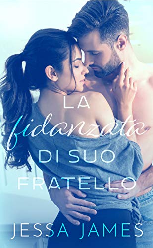 Jessa James - La fidanzata di suo fratello (2021)