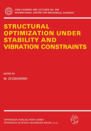 Structural Optimization Under Stability and Vibration Constraints: 308 (CISM International Centre for Mechanical Sciences) view 2