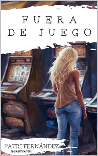 Fuera de juego (Spanish Edition)