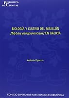 Biología y cultivo de mejillón (Mytilus Galloprovincialis) en Galicia 8400085264 Book Cover