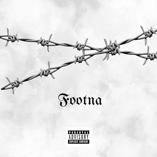 FOOTNA [Explicit]