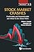 Stock Market Crashes: Predictable And Unpredictable And What To Do About Them (World Scientific Finance)