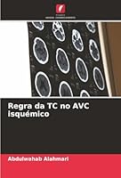 Regra da TC no AVC isquémico (Portuguese Edition) 6202466529 Book Cover