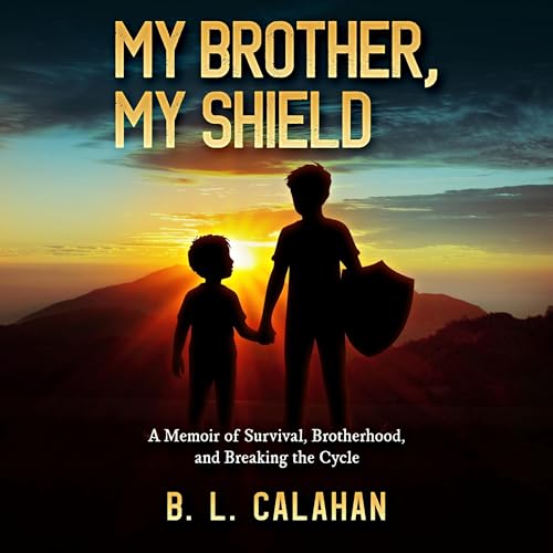 My Brother, My Shield Titelbild