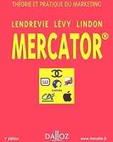 Mercator: Théorie et pratique du Marketing 2247051774 Book Cover