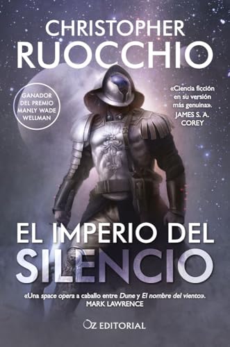 El Imperio del Silencio (OZ NEBULA)