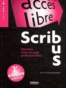Book's Cover of Scribus 1.4. Premières mises en page professionnelles