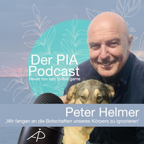 'Wir fangen an die Botschaften unseres K&ouml;rpers zu ignorieren' - Peter Helmer