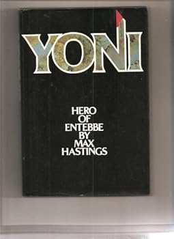 Hardcover Yoni, Hero of Entebbe Book