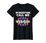 Womens My Biggest Fans Call Me Nana Mothers Day Grandmother Grandma T-Shirt