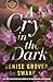 A Cry in the Dark: Carly Moore Series (Carly Moore Mystery)