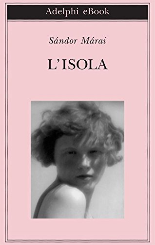 Immagine prodotto: L’isola (Biblioteca Adelphi Vol. 511)